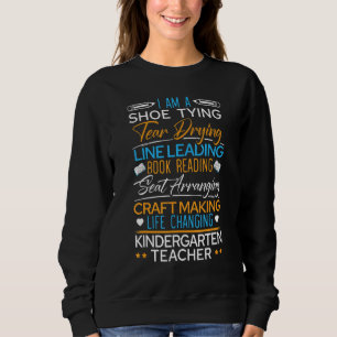 Sweatshirt Je Suis Une Chaussure Tying Life Changer Enseignan