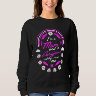 Sweatshirt Je suis une maman et un chauffeur rien ne me fait