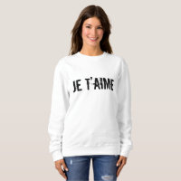 🖤 Je t’aime Je t’aime en Français Chic Blanc