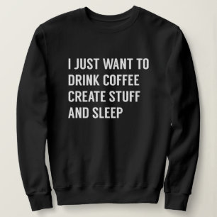 Sweatshirt Je Veux Juste
