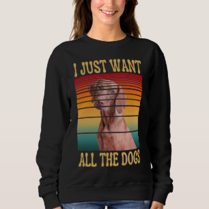 SWEATSHIRT JE VEUX JUSTE TOUS LES CHIENS 