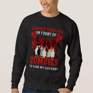 Sweatshirt Je Vous Poussais Devant Les Zombies Pour Sauver Mo