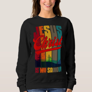 Sweatshirt Jésus Christ Est Mon Sauveur Pour Christian 1