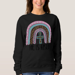Sweatshirt Jésus Christian Croix Arc-en-ciel Il Est Ressuscit