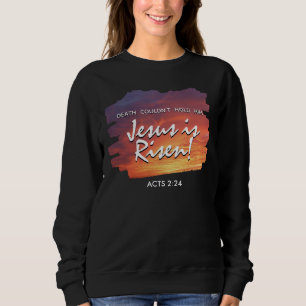 Sweatshirt JÉSUS DE Pâques chrétienne EST RESSORTI coucher du
