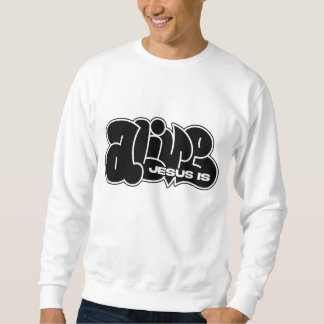 Sweatshirt Jésus est vivant