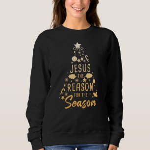 Sweatshirt Jésus La Raison De La Saison - Foi De Noël