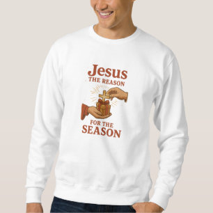 Sweatshirt Jésus, la raison de la saison - Noël