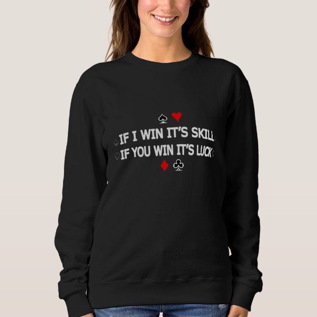 Sweatshirt Jeu de carte de paiement Poker (Devant)