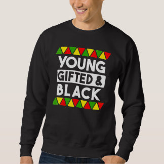 Sweatshirt Jeune et Noir Histoire Noire Africaine Pr Noir