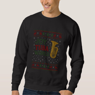 Sweatshirt Joie Tuba Monde Funny Musicien Noël