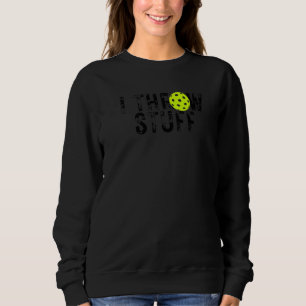 Sweatshirt Jouer Stuff Pickleball Pickleball Joueur 1