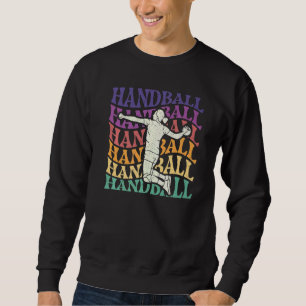 Sweatshirt Joueur de handball rétro Handballeur Sports Gardie
