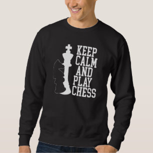 Sweatshirt Joueur D'Échecs Pièce Vintage Garder Le Calme Gard