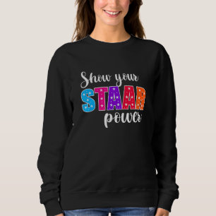 Sweatshirt Jour d'essai Montrer votre professeur d'énergie ét
