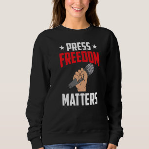 Sweatshirt Journalisme Journaliste Pour La Liberté De La Pres