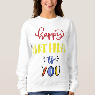 Sweatshirt Joyeux Anniversaire