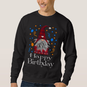 Sweatshirt Joyeux Anniversaire Gnome Amateurs Cadeau Cute Buf