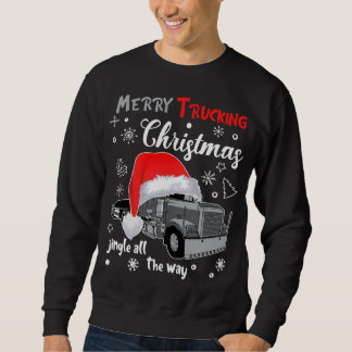 Sweatshirt Joyeux Camion de Noël Chauffeur de camion Jingle T