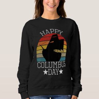 Sweatshirt Joyeux Columbus Day Grand pour célébrer Columbus