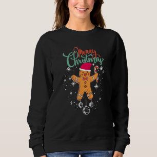 Sweatshirt Joyeux Noël Pâtissiers Biscuit de Noël au Gingembr