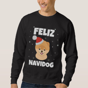 Sweatshirt Joyeux Noël Unisex Feliz Navidog Pomeranian Fu