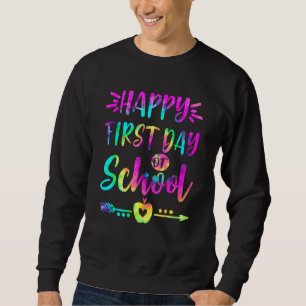 Sweatshirt Joyeux Premier Jour De L'École Tie Dye Étudiants E