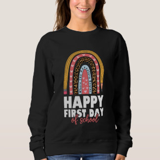 Sweatshirt Joyeux Premier Jour D'école Arc-en-ciel Bienvenue