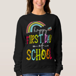 Sweatshirt Joyeux Premier Jour D'Enseignant À L'École B