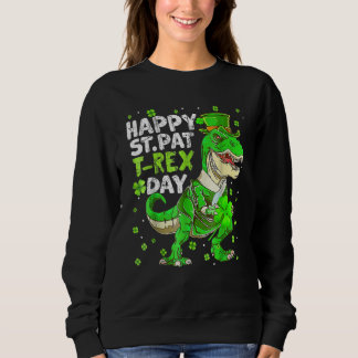 Sweatshirt Joyeux St Pat Trex Day Dinosaur Jour de la Saint P
