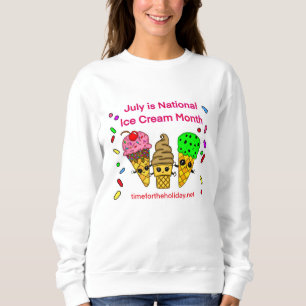 Sweatshirt Juillet est le mois de la crème glacée