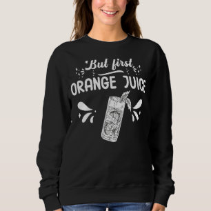 Sweatshirt Jus De Machine À Jus D'Orange Boire Mix Fraîche