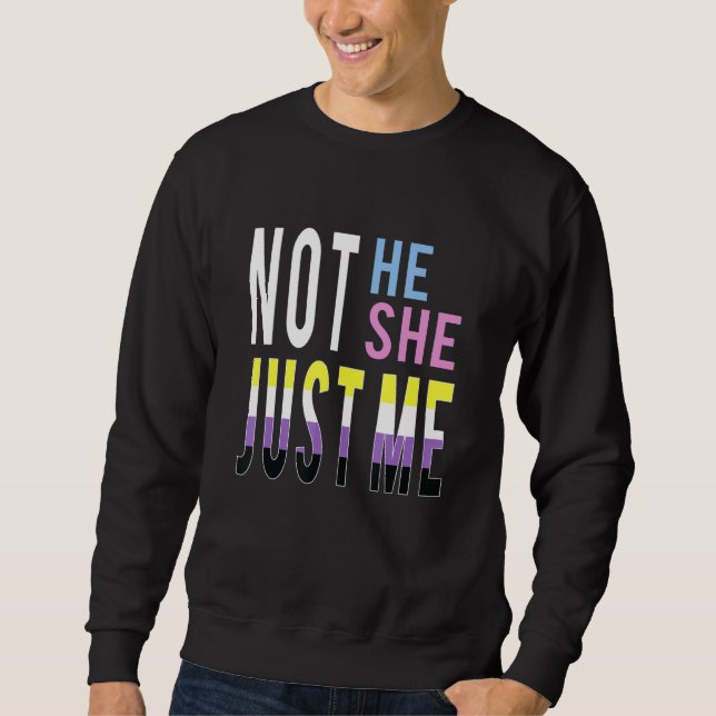 Sweatshirt Just Me Nonbinary Flag Enby Genderqueer Non Binary (Devant)