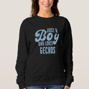 Sweatshirt Juste Un Garçon Qui Aime Les Geckos
