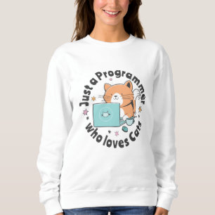 Sweatshirt Juste un programmeur qui aime les chats