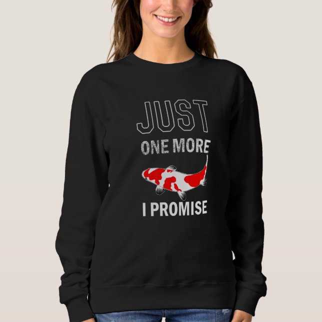 Sweatshirt Juste un propriétaire Koi Fish Koi de plus (Devant)
