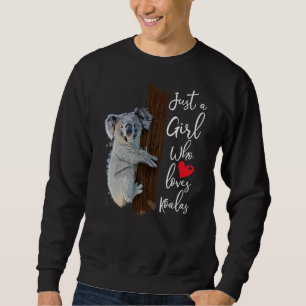 Sweatshirt Juste une fille qui aime Koalas aquarelle Koala fe
