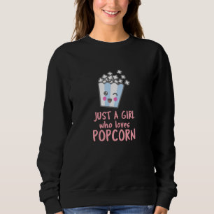 Sweatshirt Juste une fille qui aime le pop-corn