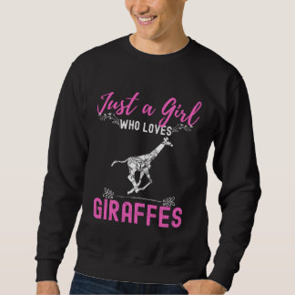 Sweatshirt Juste une fille qui aime les girafes Amour animal