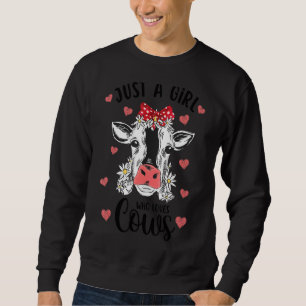 Sweatshirt Juste Une Fille Qui Aime Les Vaches Agricole Cute 