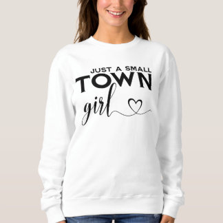 Sweatshirt Juste une petite fille de ville