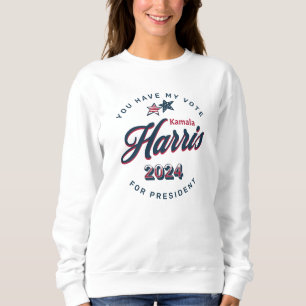 Sweatshirt Kamala Harris 2024   Vous avez mon vote