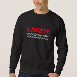 Sweatshirt karaté l'art du pliage des vêtements