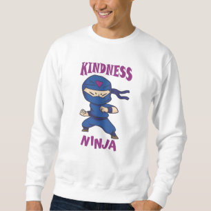 Sweatshirt Kindness Ninja