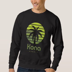 Sweatshirt Kona Hawaii