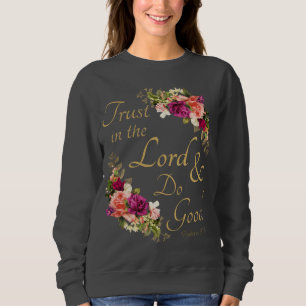 Sweatshirt La Bible chrétienne Verse : Faire confiance au Se