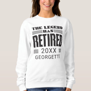 Sweatshirt La Légende A Retraité La Retraite Personnalisée