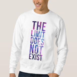 Sweatshirt La limite n'existe pas