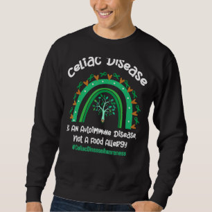Sweatshirt La Maladie Céliaque Est Une Maladie Autoimmune Non