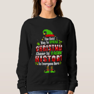Sweatshirt La meilleure façon de répandre la joie de Noël est
